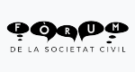 Forum de la Societat Civil Forum de la Societat Civil